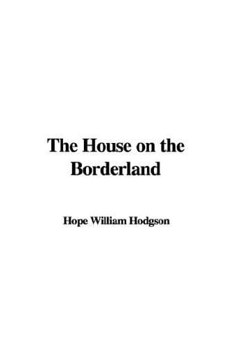 Cover image for The House on the Borderland