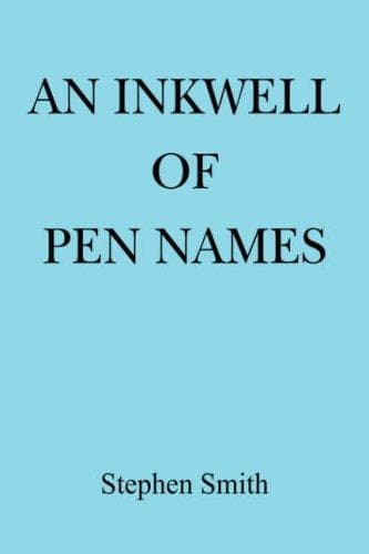 Cover image for An Inkwell of Pen Names