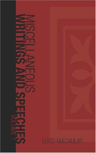 Cover image for Miscellaneous Writings and Speeches, Volume 1