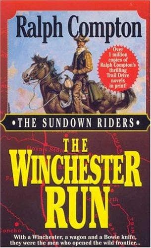Cover image for The Winchester Run (The Sundown Riders)