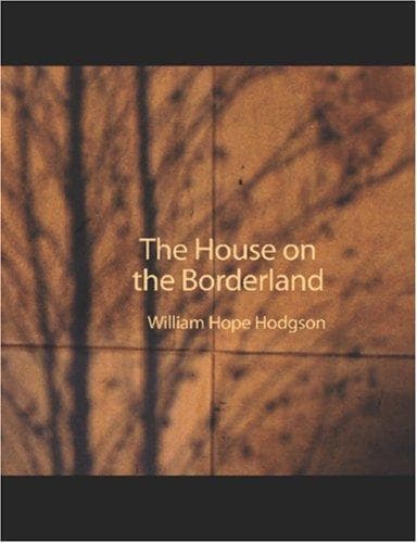 Cover image for The House on the Borderland (Large Print Edition)