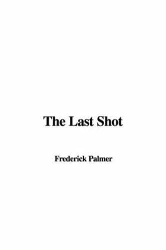 Cover image for The Last Shot