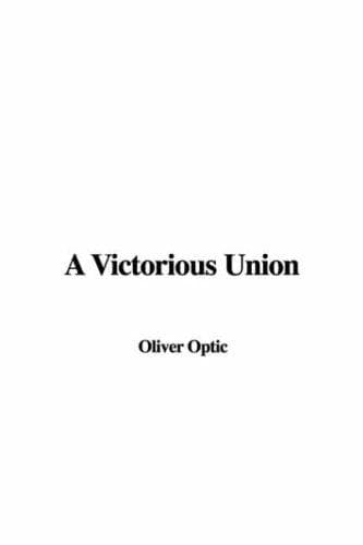 Cover image for A Victorious Union