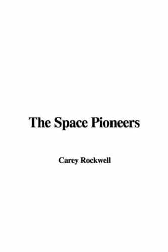 Cover image for The Space Pioneers