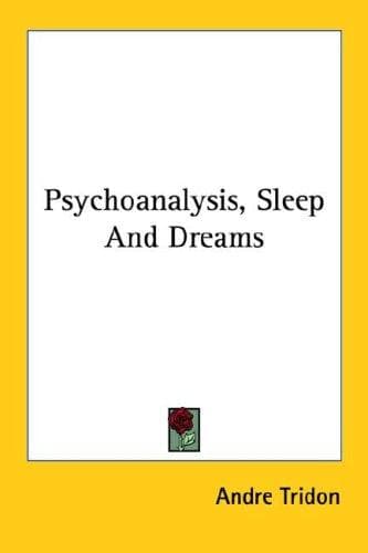 Cover image for Psychoanalysis, Sleep And Dreams