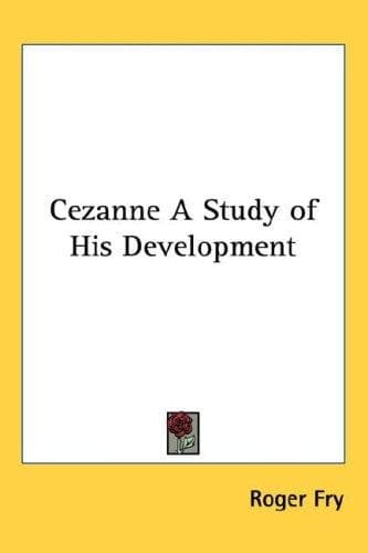 Cover image for Cezanne A Study of His Development