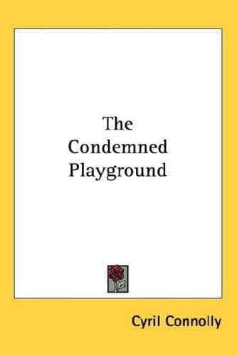 Cover image for The Condemned Playground