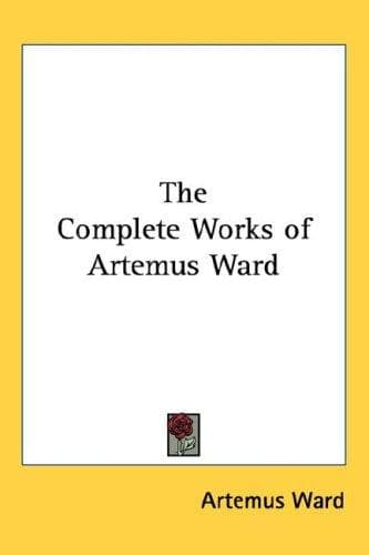 Cover image for The Complete Works of Artemus Ward