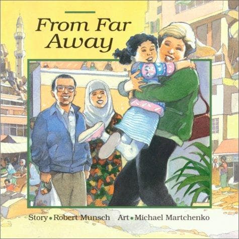 Cover image for From Far Away (Classic Munsch)