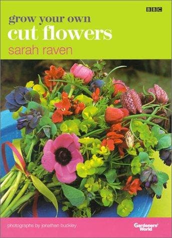 Cover image for Grow Your Own Cut Flowers