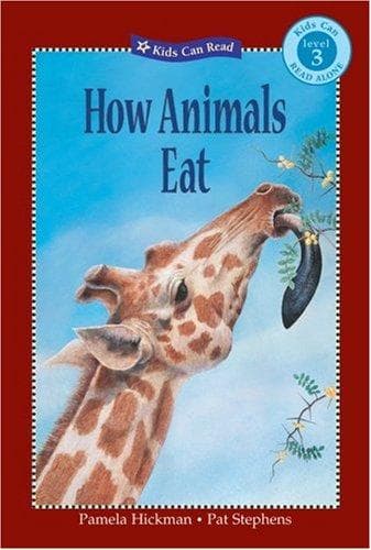 Cover image for How Animals Eat (Kids Can Read)