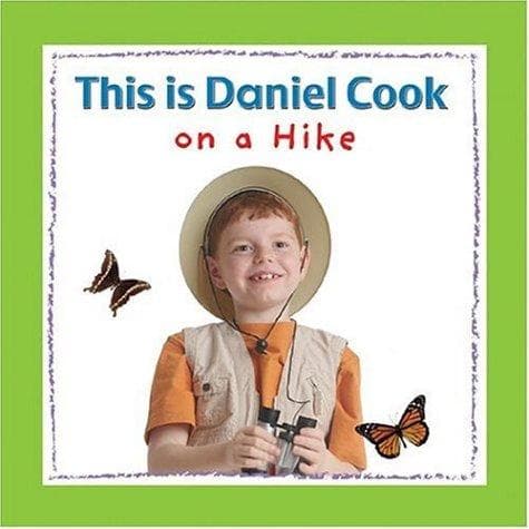 Cover image for This is Daniel Cook on a Hike (This Is Daniel Cook)