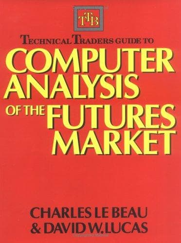 Cover image for Technical Traders Guide to Computer Analysis of the Futures Markets