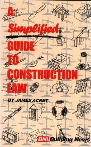 Cover image for A Simplified Guide to Construction Law
