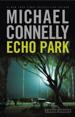 Cover image for Echo Park (Harry Bosch)