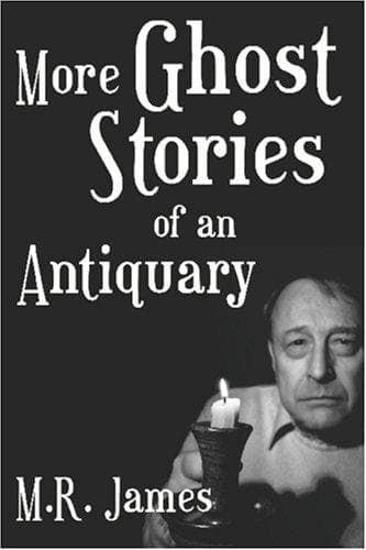 Cover image for More Ghost Stories of an Antiquary