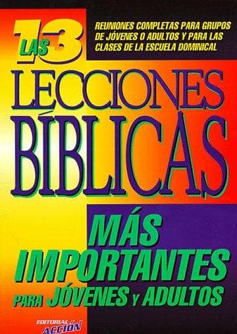 Cover image for Las 13 lecciones Bíblicas más importantes
