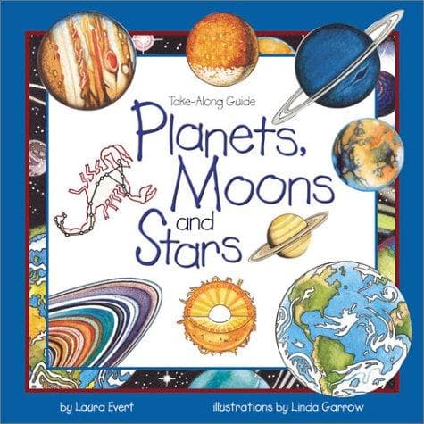 Cover image for Planets, Moons and Stars (Take-Along Guides)