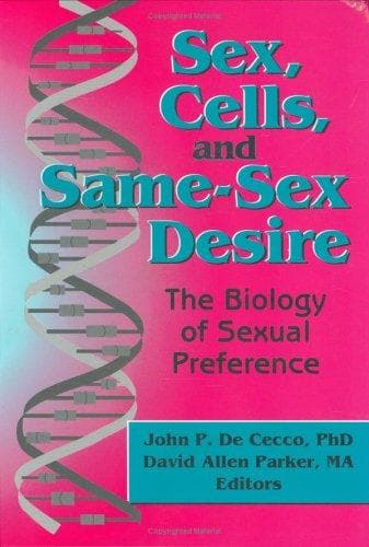 Cover image for Sex, cells, and same-sex desire