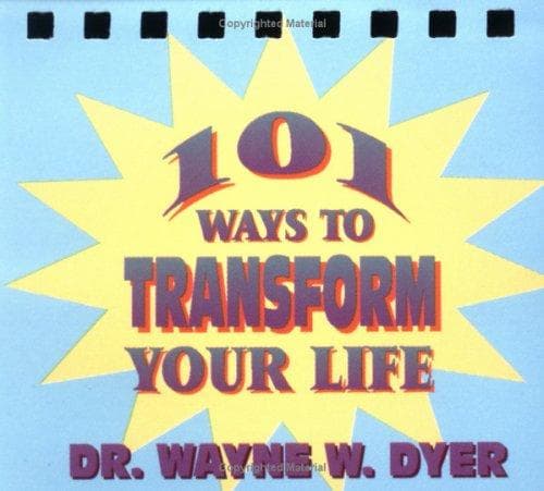 Cover image for 101 Ways to Transform Your Life