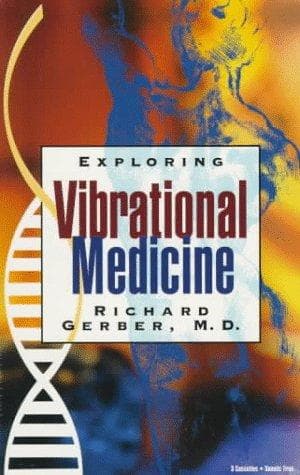 Cover image for Exploring Vibrational Medicine