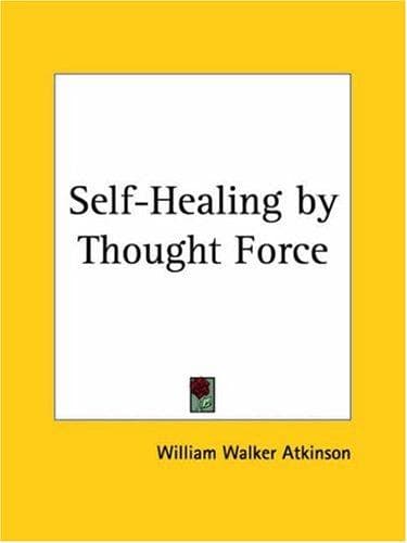 Cover image for Self-Healing by Thought Force