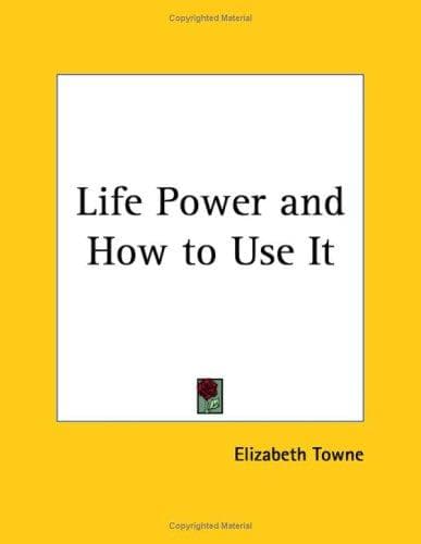 Cover image for Life Power and How to Use It