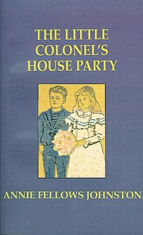 Cover image for The Little Colonel's House Party