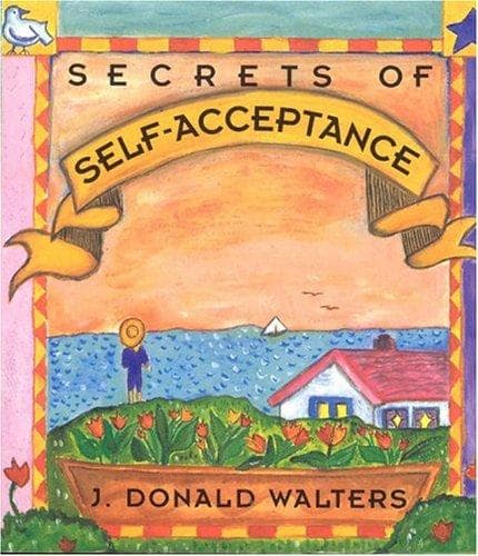Cover image for Secrets of self-acceptance