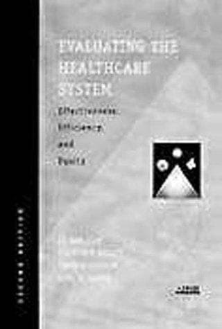 Evaluating the Healthcare System