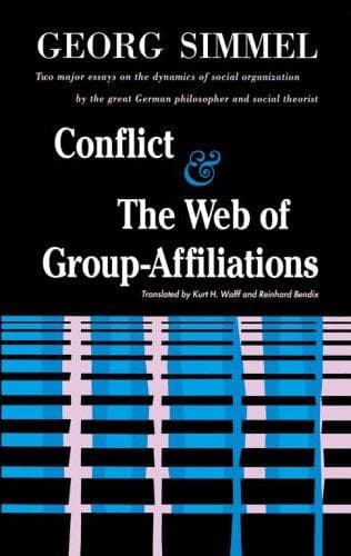 Cover image for Conflict And The Web Of Group Affiliations