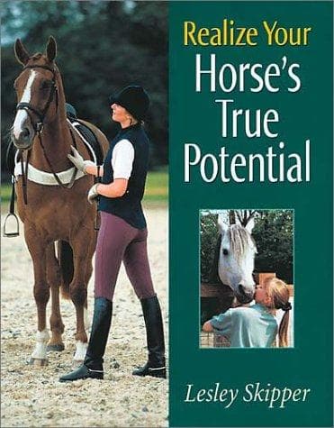 Cover image for Realize Your Horse's True Potential