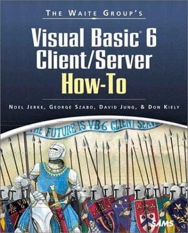 Cover image for Visual Basic 6 Client/Server How-To With CDROM