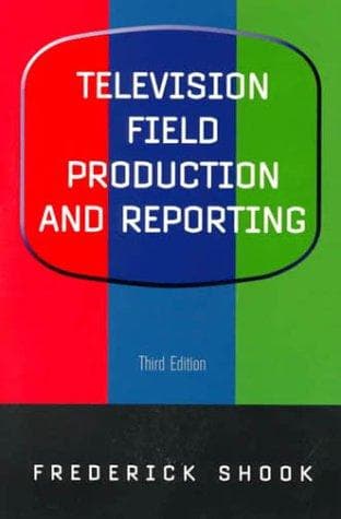 Cover image for Television field production and reporting