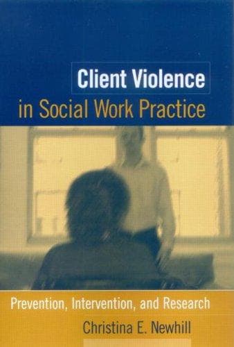 Cover image for Client Violence in Social Work Practice