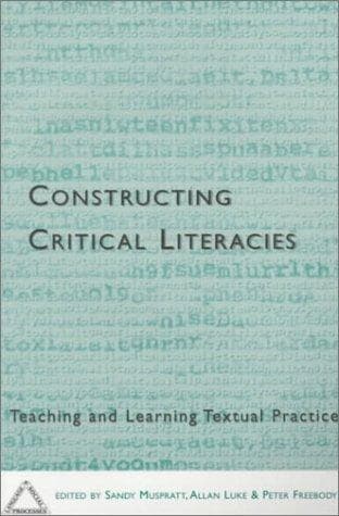 Cover image for Constructing Critical Literacies