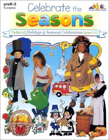 Cover image for Celebrate the Seasons - The Best of Holidays & Seasonal Celebrations Magazines, Issues 9-12, preK-3