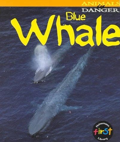 Cover image for Blue Whale (Animals in Danger)