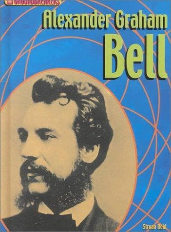 Cover image for Alexander Graham Bell (Groundbreakers)