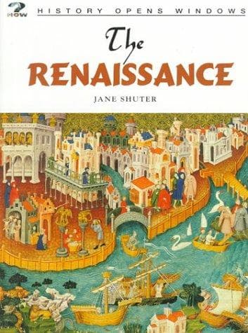 Cover image for The Renaissance (History Opens Windows)