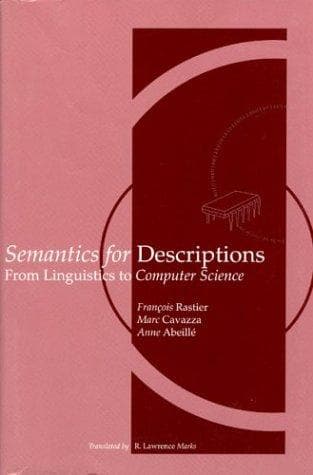 Cover image for Semantics for Descriptions (Center for the Study of Language and Information - Lecture Notes)