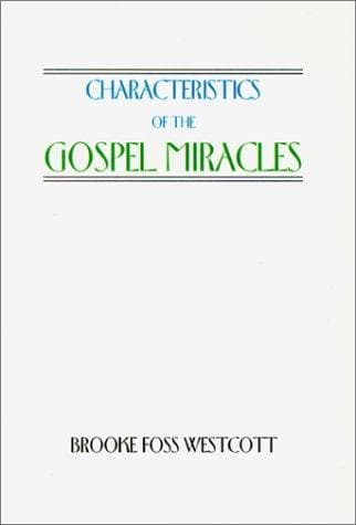 Cover image for Characteristics of the Gospel Miracles
