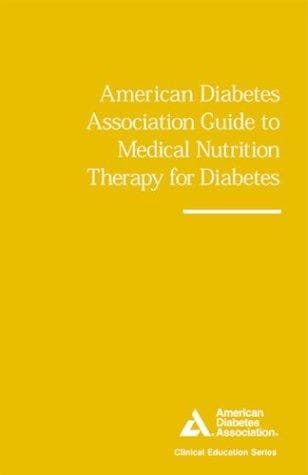 Cover image for American Diabetes Association guide to medical nutrition therapy for diabetes
