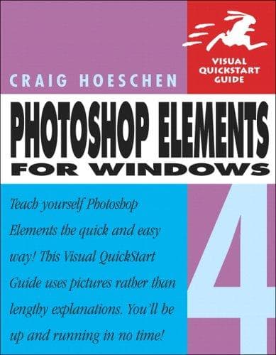 Cover image for Photoshop Elements 4 for Windows (Visual QuickStart Guide)