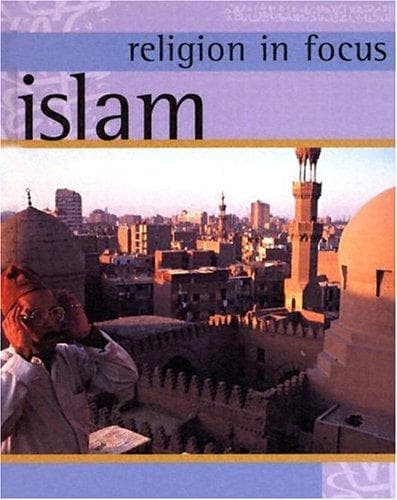 Cover image for Islam (Religion in Focus)