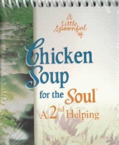 Cover image for A Little Spoonful of Chicken Soup for the Soul