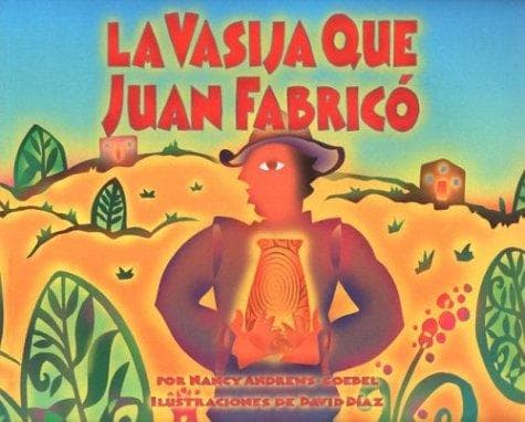 Cover image for LA Vasija Que Juan Fabrico