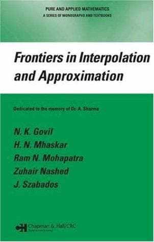 Cover image for Frontiers in Interpolation and Approximation (Pure and Applied Mathematics)