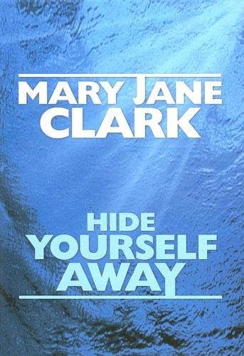 Cover image for Hide yourself away