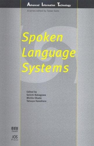 Cover image for Spoken Language Systems (Advanced Information Technology) (Advanced Information Technology)